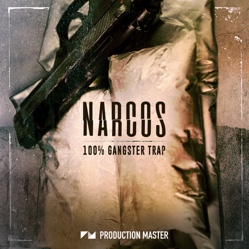 Narcos 100% Gangster Trap WAV