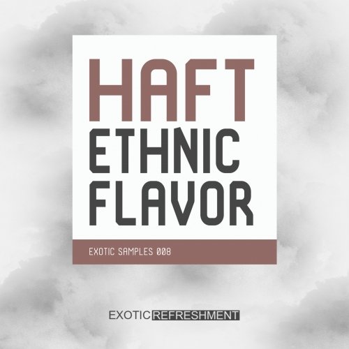 Exotic Refreshment HAFT Ethnic Flavor WAV