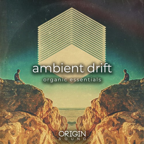 Ambient Drift - Organic Essentials WAV MIDI