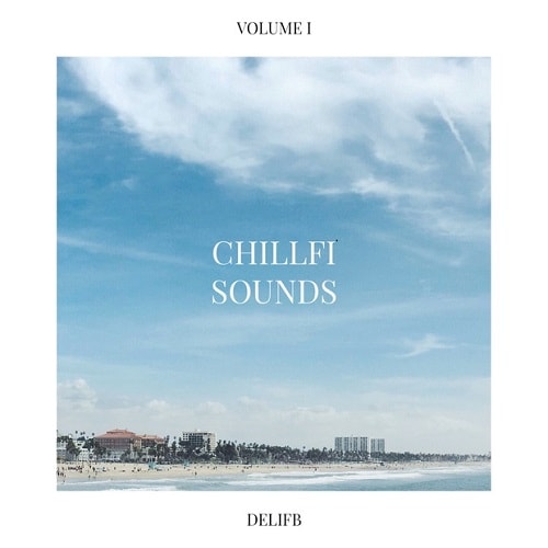 DeliFB Official ChillFi Sounds Vol. 1 WAV