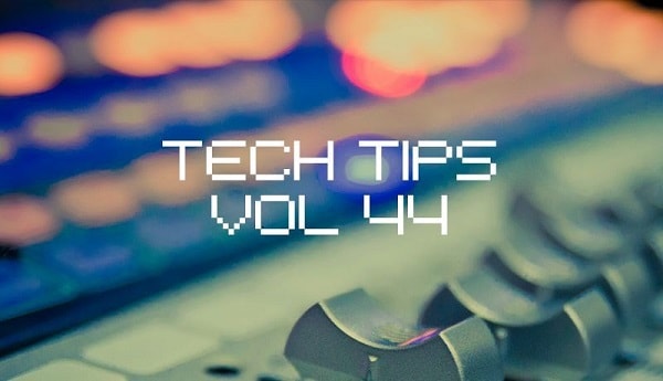 Sonic Academy Tech Tips Volume 44 with Dom Kane TUTORIAL