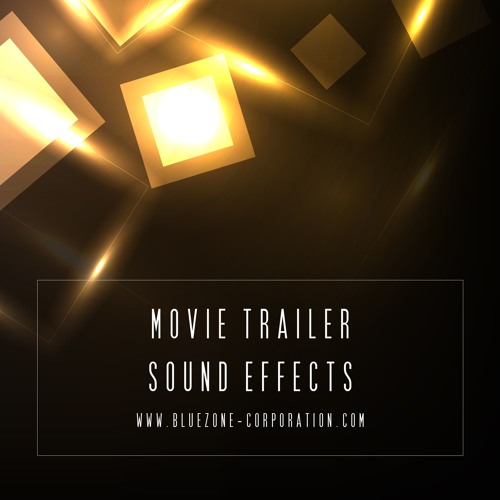 Bluezone Corporation Movie Trailer Sound Effects WAV