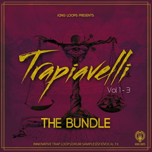 King Loops Trapiavelli: The Bundle (Vol 1-3) WAV MIDI