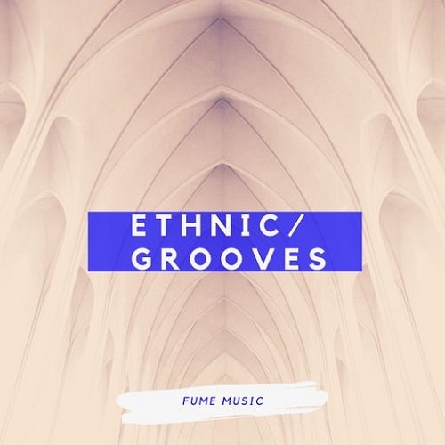 Fume Music Ethnic Grooves WAV