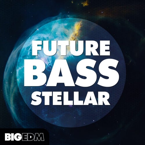 Big EDM Future Bass Stellar WAV MIDI FXP FLP-SYNTHiC4TE