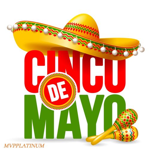 MVPPlatinum Cinco De Mayo Parts 1 & 2 WAV