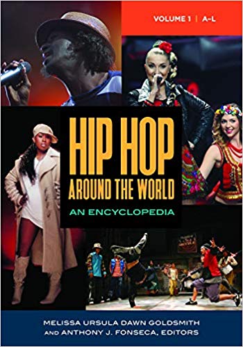 Hip Hop around the World [2 volumes]: An Encyclopedia PDF