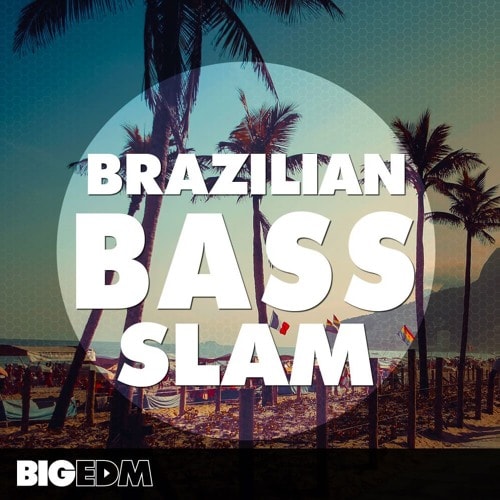 Brazilian Bass Slam WAV MIDI PRESETS