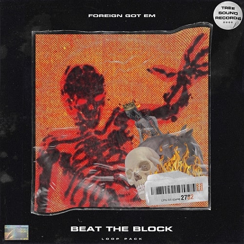 Treesoundrecords ForeignGotEm Beat The Block (Loop Kit) WAV