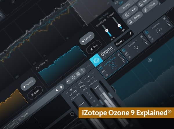 Groove3 iZotope Ozone 9 Explained TUTORiAL-SYNTHiC4TE