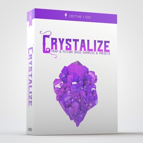 OCTVE.CO Crystalize [Trap & Future Bass Samples & Presets]