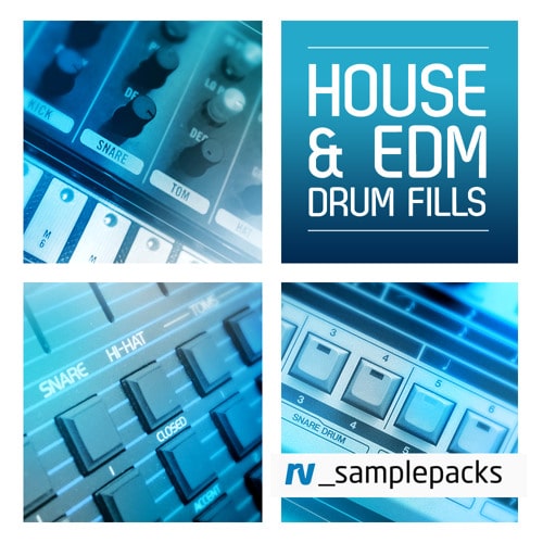 RV Samples House & EDM Drum Fills WAV REX