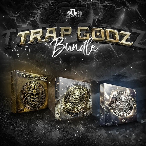 2DEEP Trap Godz Bundle WAV