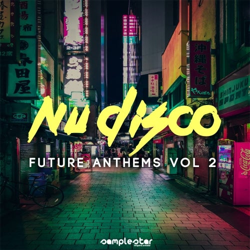 Samplestar - Nu Disco Future Anthems Vol 2 WAV MIDI