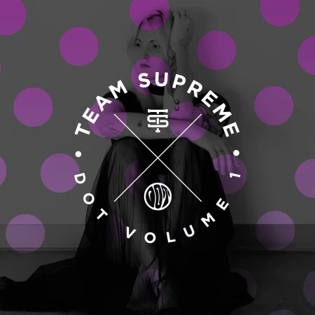 Splice Team Supreme - Dot Samples WAV