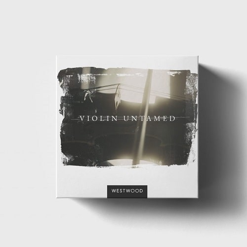 Westwood Instruments VIOLIN UNTAMED KONTAKT