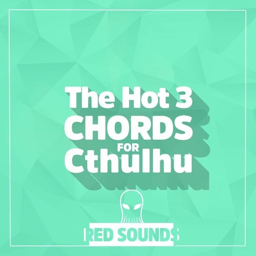 Red Sounds The Hot Chords For Cthulhu Vol.3