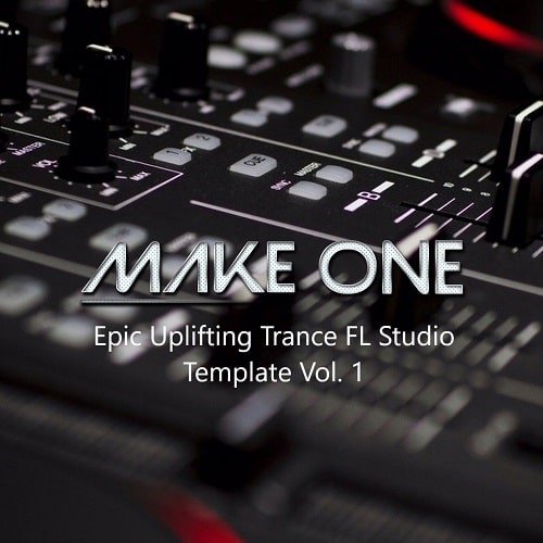 Make One Epic Uplifting Trance FL Studio Template Vol. 1