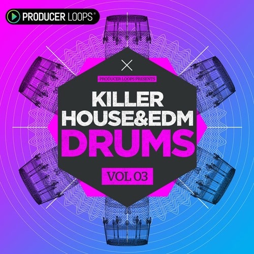 Producer Loops Killer House & EDM Drums Vol.3 WAV