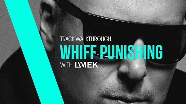 Sonic Academy Track Walkthroughs UMEK - Whiff Punishing