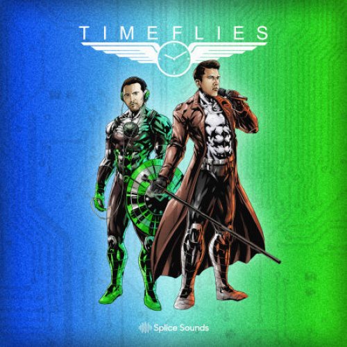 Splice TIMEFLIES Sample Pack WAV