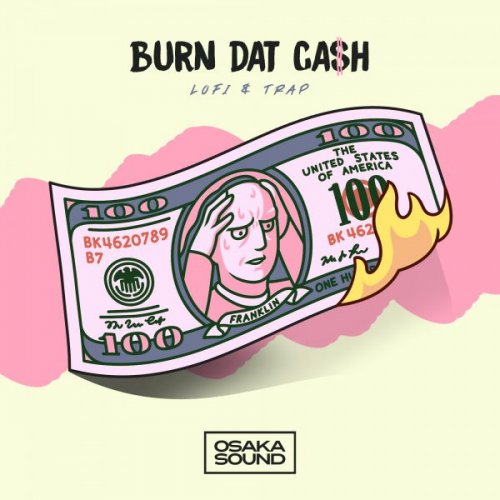 Osaka Sound Burn Dat Cash WAV