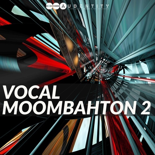 Vocal Moombahton 2 Sample Pack & Presets