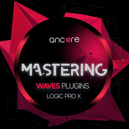 Ancore Sounds Waves EDM Mastering Logic Pro X Template