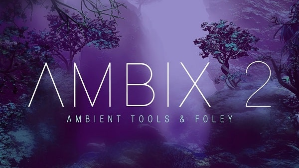 Ambix 2 - Ambient Tools & Foley Sample Pack