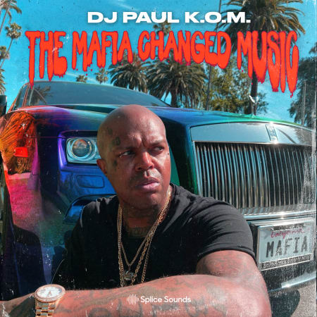 DJ Paul K.O.M. presents The Mafia Changed Music