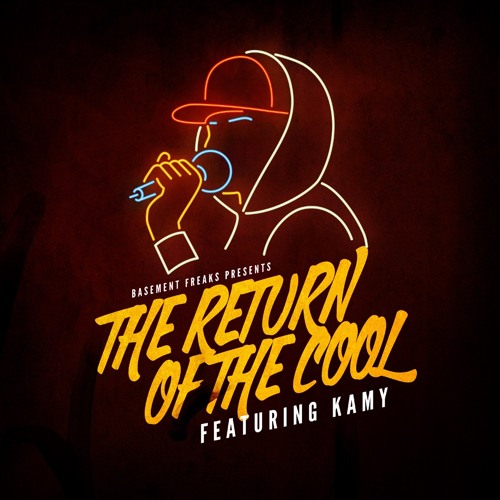 Basement Freaks Present The Return Of The Cool Ft Kamy WAV