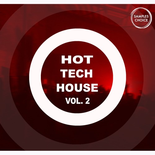 Hot Tech House Vol 2