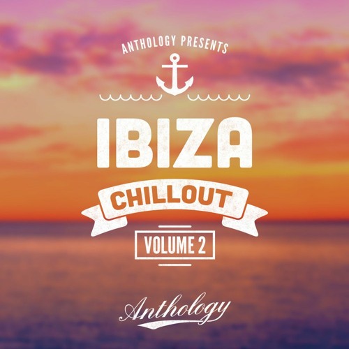 Ibiza Chillout Vol 2