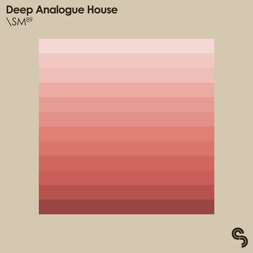 SM89 Deep Analogue House MULTIFORMAT