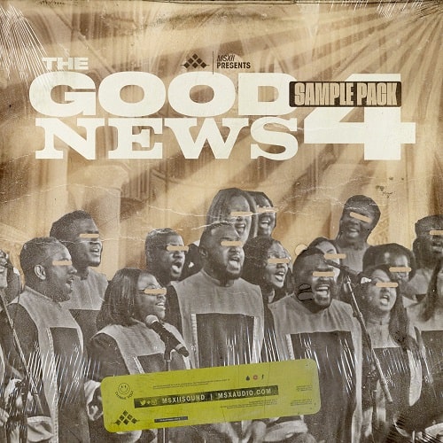 The Good News Gospel Sample Pack Vol.4 WAV Freshstuff4you