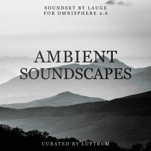 Ambient Soundscapes