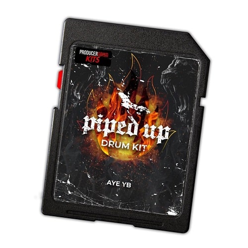 Producergrind Aye YB "PIPED UP" Drum Kit WAV
