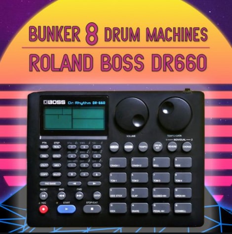 Bunker 8 Drum Machines Boss DR660