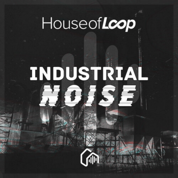 Industrial Noise & FX 