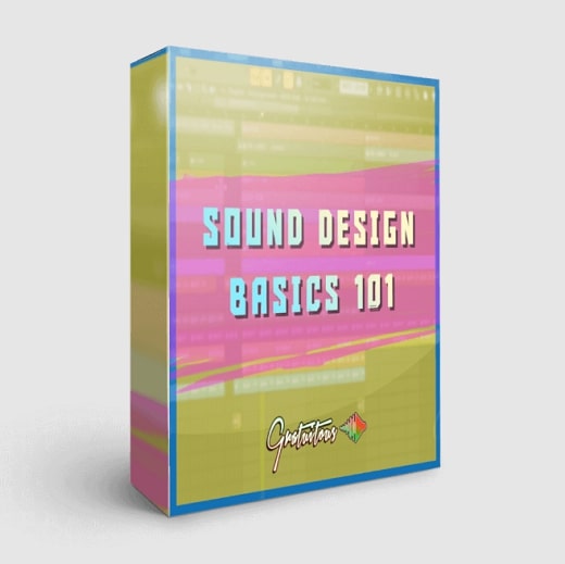 GratuiTous Sound Design Basics 101 TUTORIAL