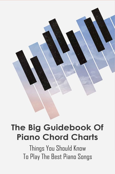 The Big Guidebook Of Piano Chord Charts