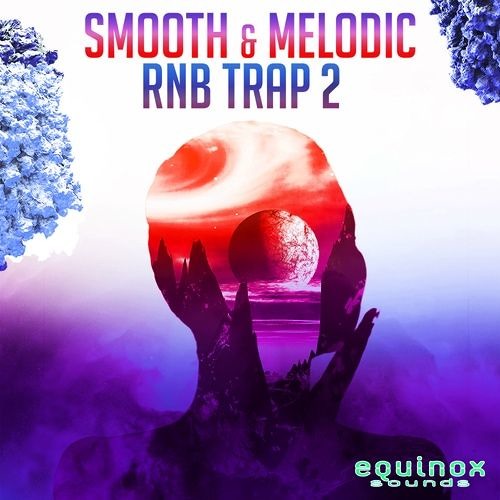 Smooth & Melodic RnB Trap 2