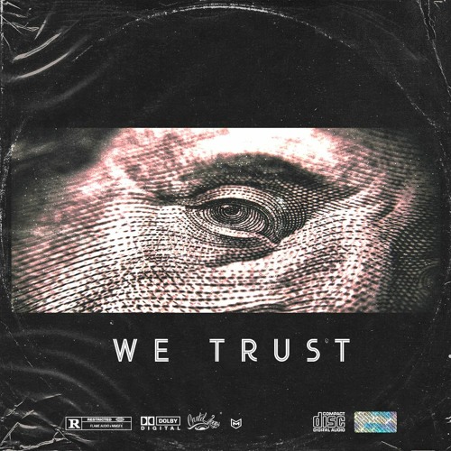 We Trust