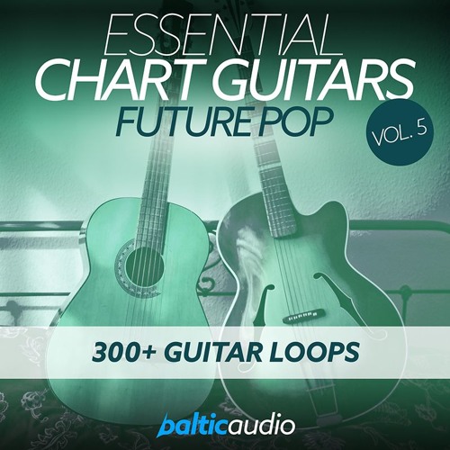 Baltic Audio Essential Chart Guitars Vol.5 - Future Pop WAV