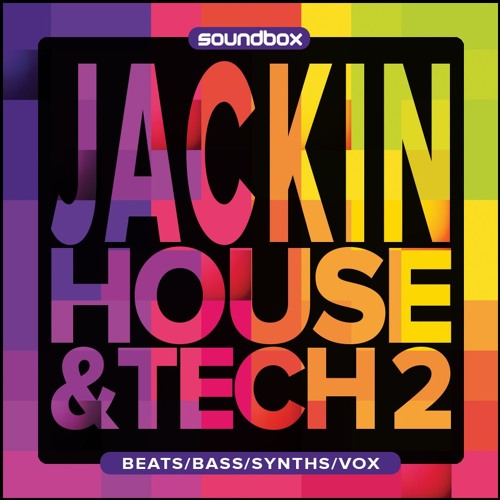 Jackin House & Tech 2