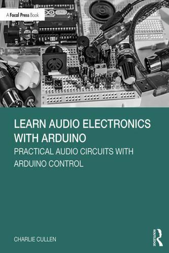 Practical Audio Circuits with Arduino Control