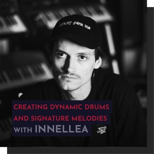 343 Pro Sessions Recording - Innellea: Creating Dynamic Drums & Signature Melodies TUTORIAL