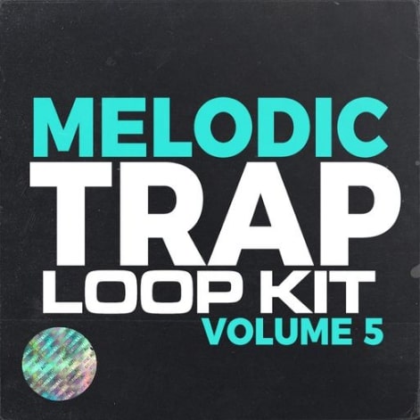 Melodic Trap Vol 5