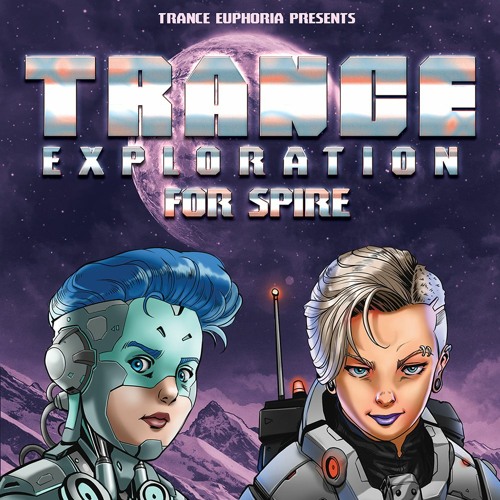 Trance Exploration For Spire