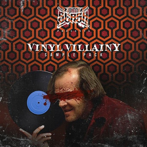 Vinyl Villainy by Johnny Slash